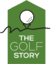 THE GOLF STORY